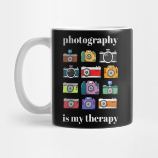 Photography is My Therapy Mug